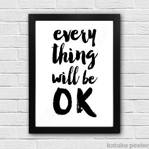 Jual Poster Quote Inspiratif   Everything will be ok   Hiasan Kamar Diskon