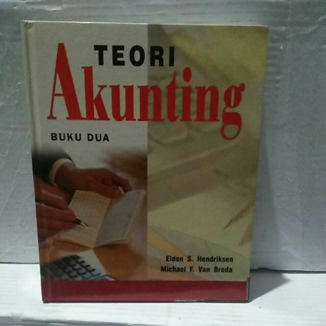 

TEORI AKUNTING Buku dua By Eldon S.Hendriksen