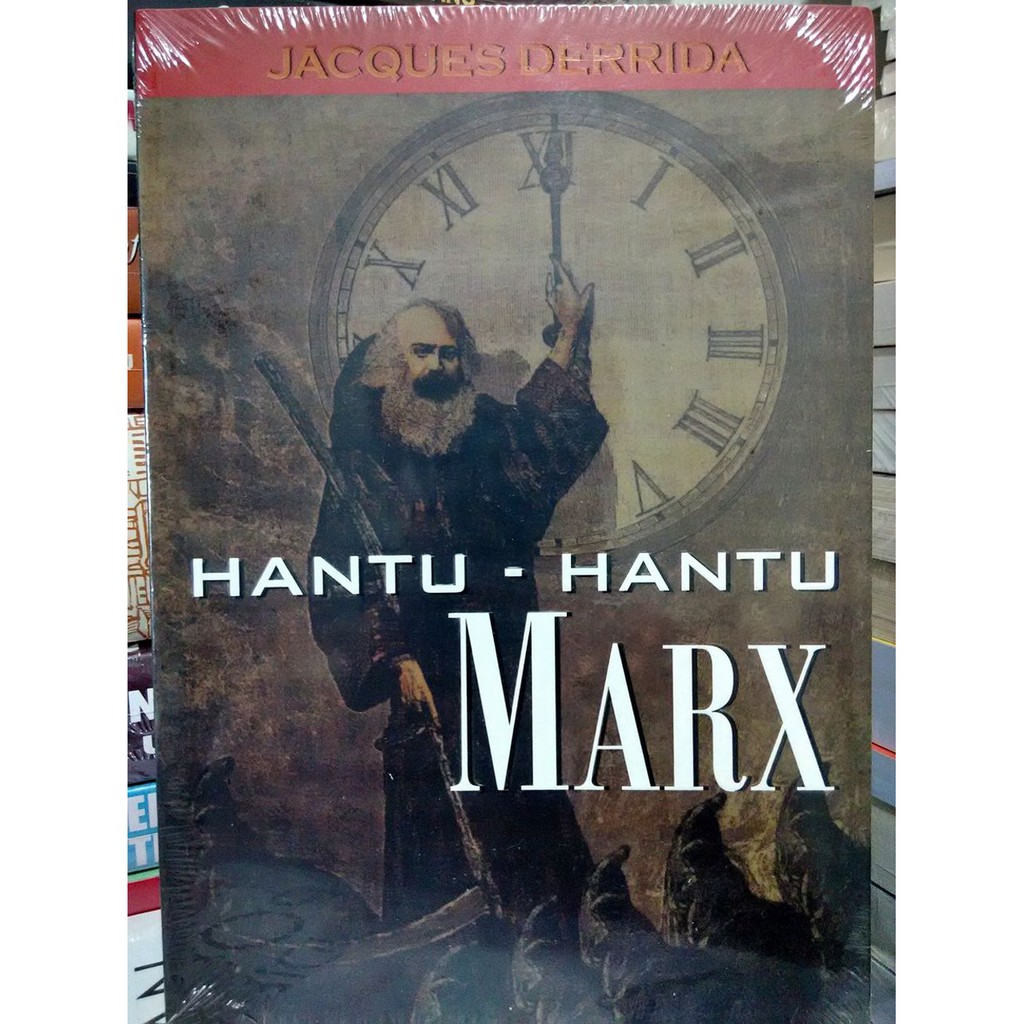 HANTU HANTU MARX    Jacques Derrida  terlaris
