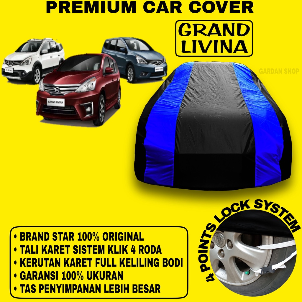 Body Cover GRAND LIVINA Sarung BIRU Penutup Pelindung Bodi Mobil Livina PREMIUM Blue Cover