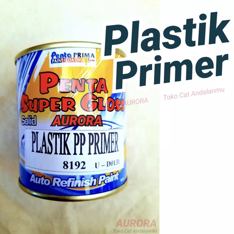 PENTA SUPER GLOSS PLASTIK PP PRIMER 200ML dasaran permukaan kulit jeruk dashboard epoksi poksi epoxy