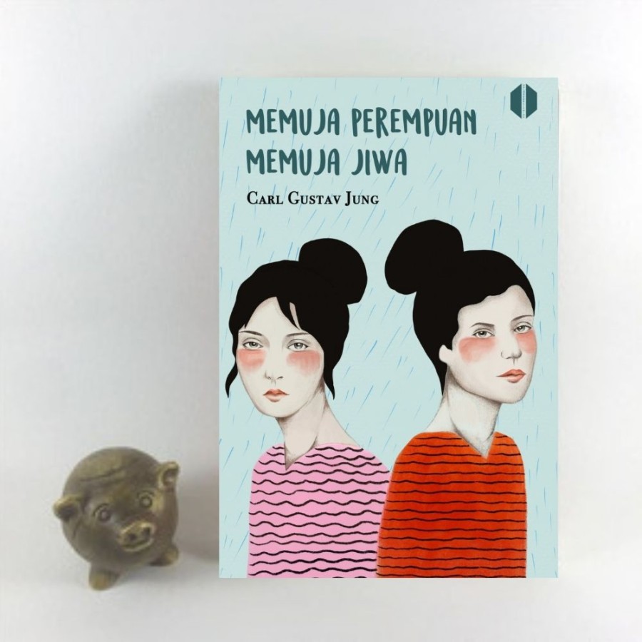 Memuja Perempuan, Memuja Jiwa - Carl Gustav Jung