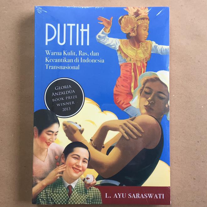 Putih - Warna Kulit Ras Dan Kecantikan Di Indonesia Transnasional