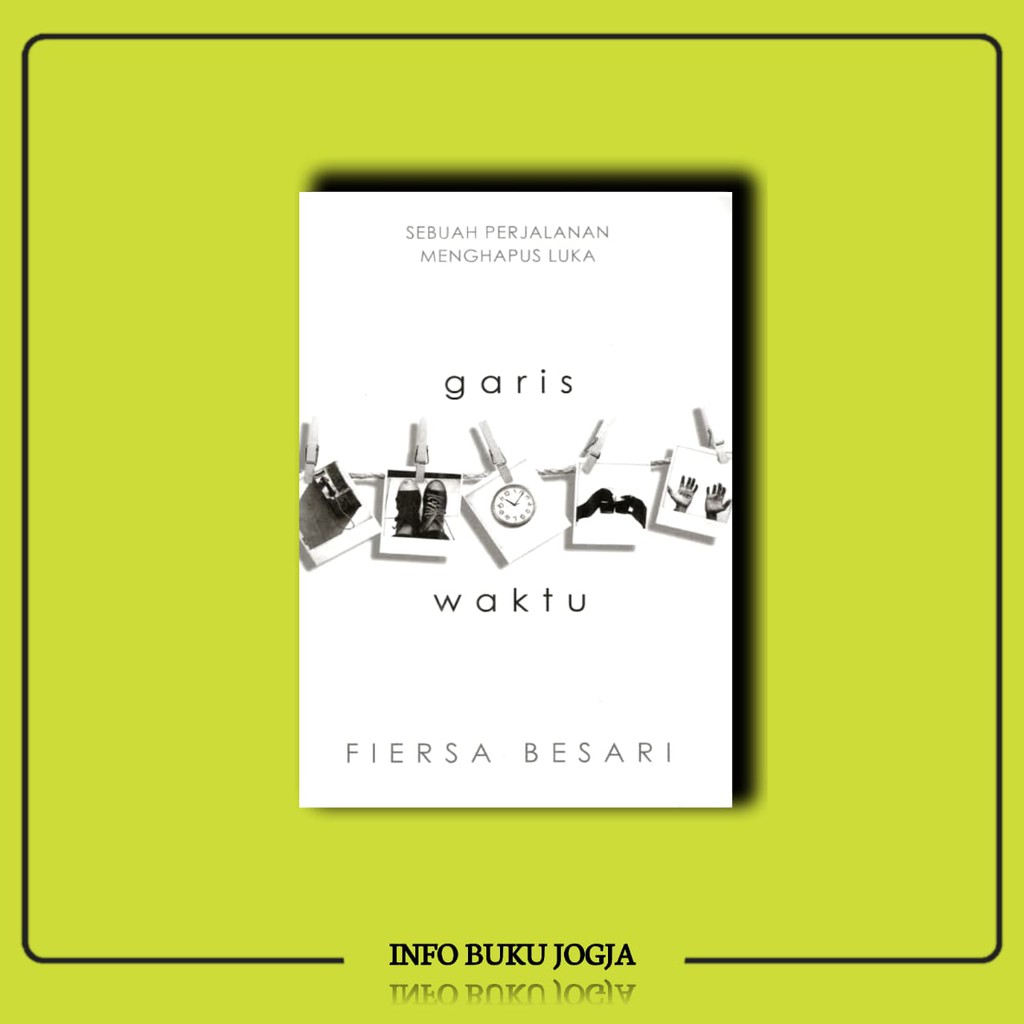 Garis Waktu - Fiersa Besari