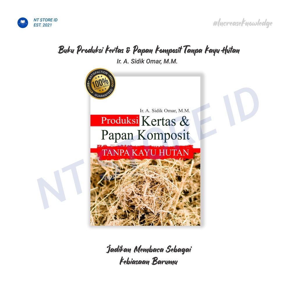 Buku Produksi Kertas & Papan Komposit Tanpa Kayu Hutan