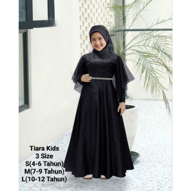 Pakaian Gamis Anak Perempuan Terbaru Maxi Tiara Kids 4-12 Tahun Matt Moscrepe Import Good Quality