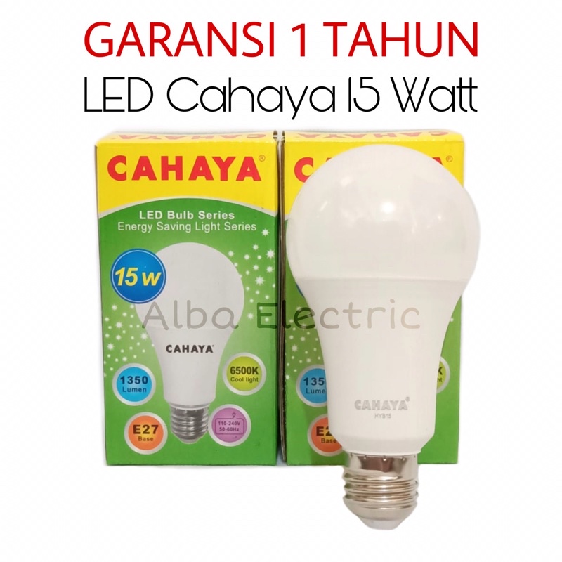 LAMPU LED 15 Watt CAHAYA GARANSI 1 TAHUN LAMPU LED 15 Watt GARANSI LED 15W