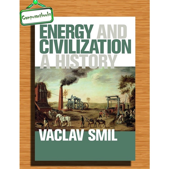 

Buku Energy and Civilization: A History