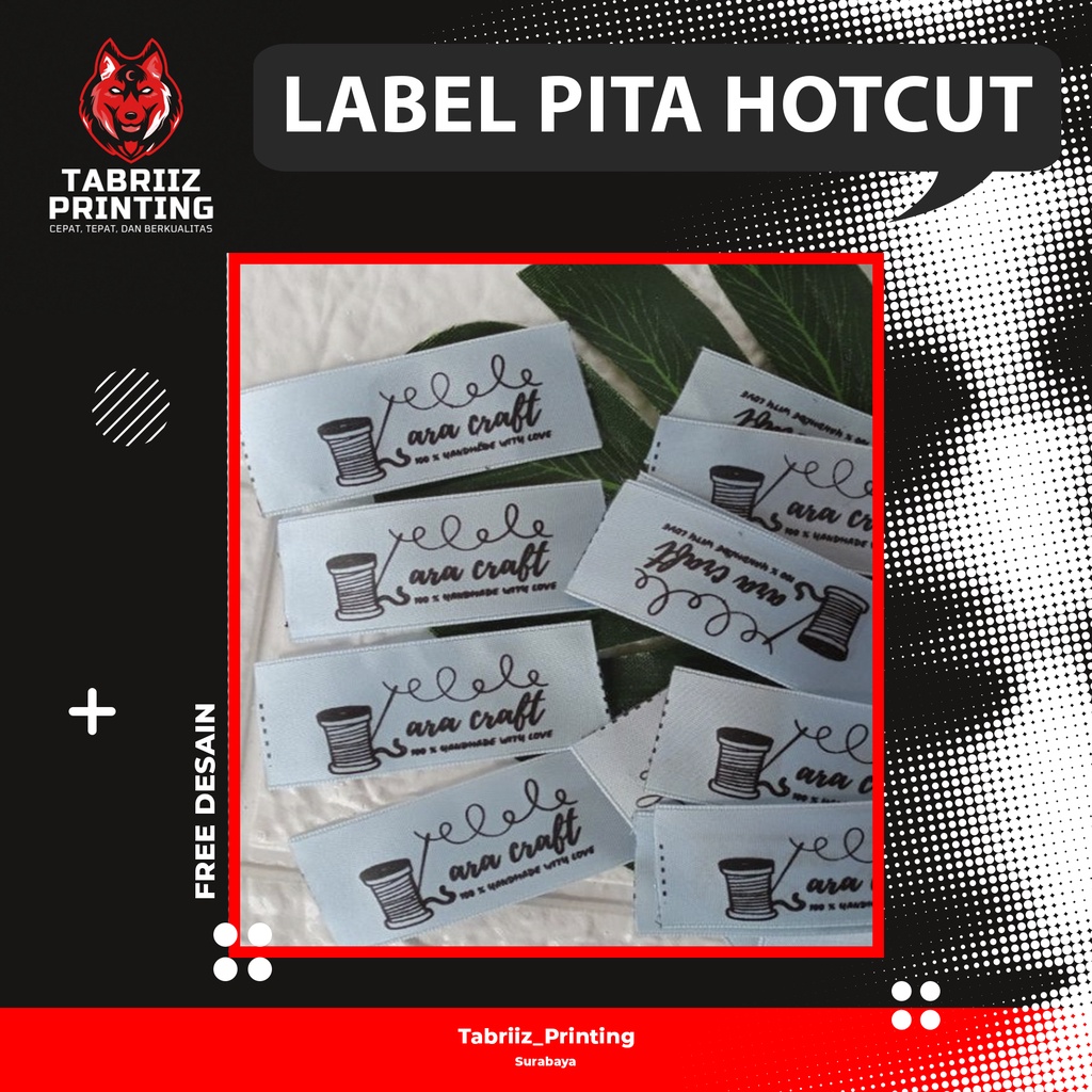 [TABRIIZ PRINTING] Label Pita Satin Murah Surabaya/ Label Baju/Label Kerudung/Label Kaos/Label Piter