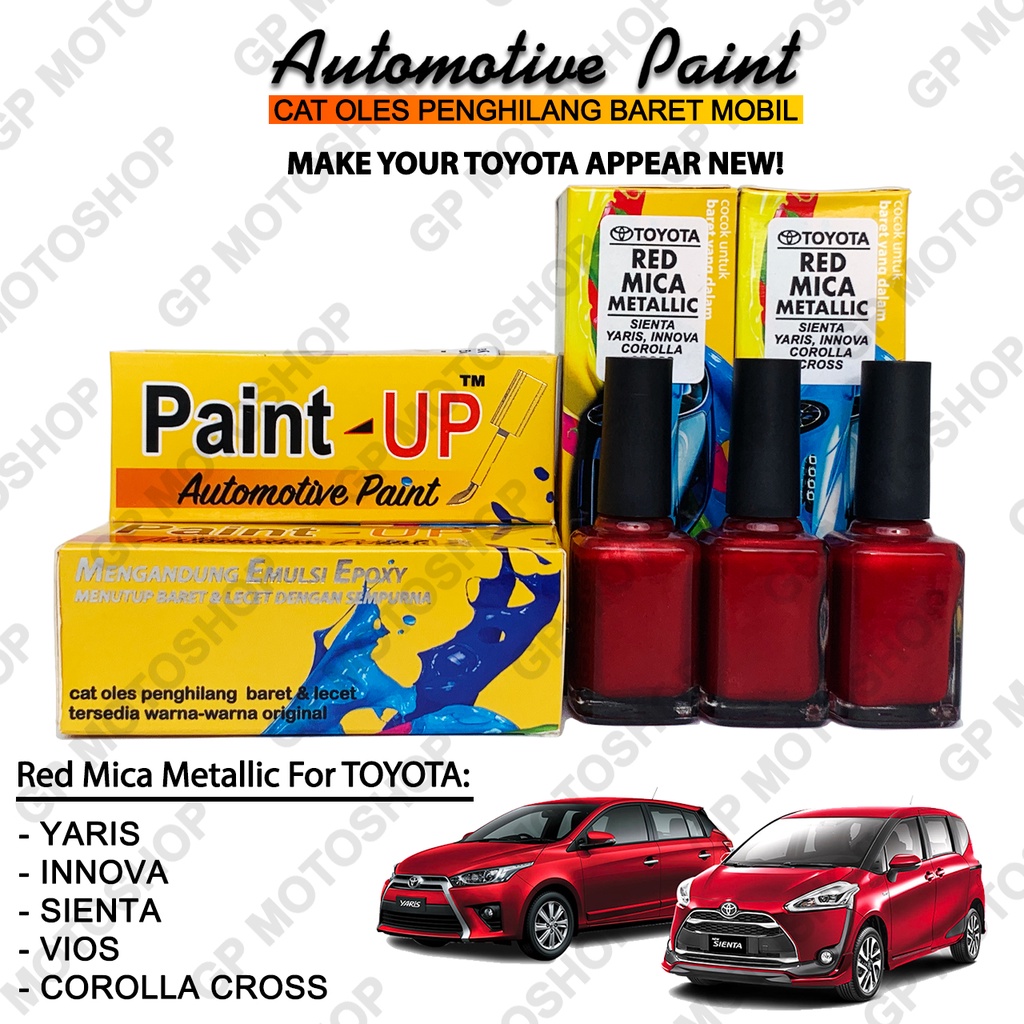 TOYOTA RED MICA METALLIC CAT OLES PENGHILANG BARET MOBIL LECET GORES YARIS SIENTA INNOVA VENTURER