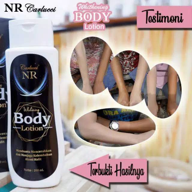 ⭐BAGUS⭐ N203R Whitening Body Lotion 200ml / NR Carlucci Lotion BPOM