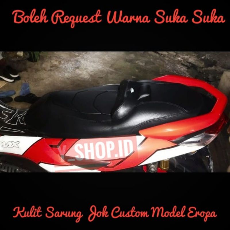 Sarung Jok Motor Modifikasi Yamaha Nmax Old New Terbaru Original