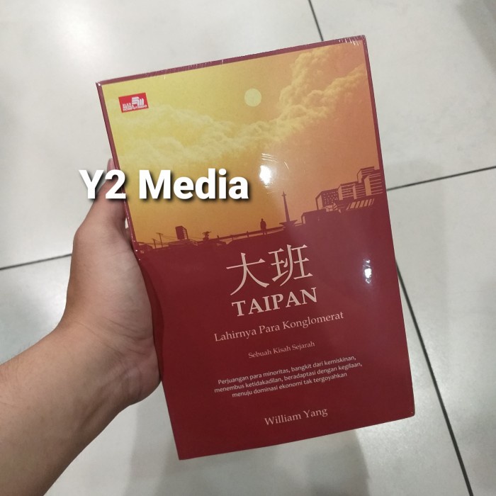 

MUST HAVE!! BUKU TAIPAN LAHIRNYA PARA KONGLOMERAT INDONESIA BY WILLIAM YANG TERBARU
