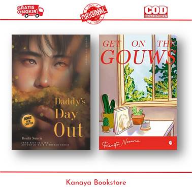 Novel Serial Daddy's Day Out dan Get on the gouws/Renita Nozaria/Romancious [Original Pake Banget]