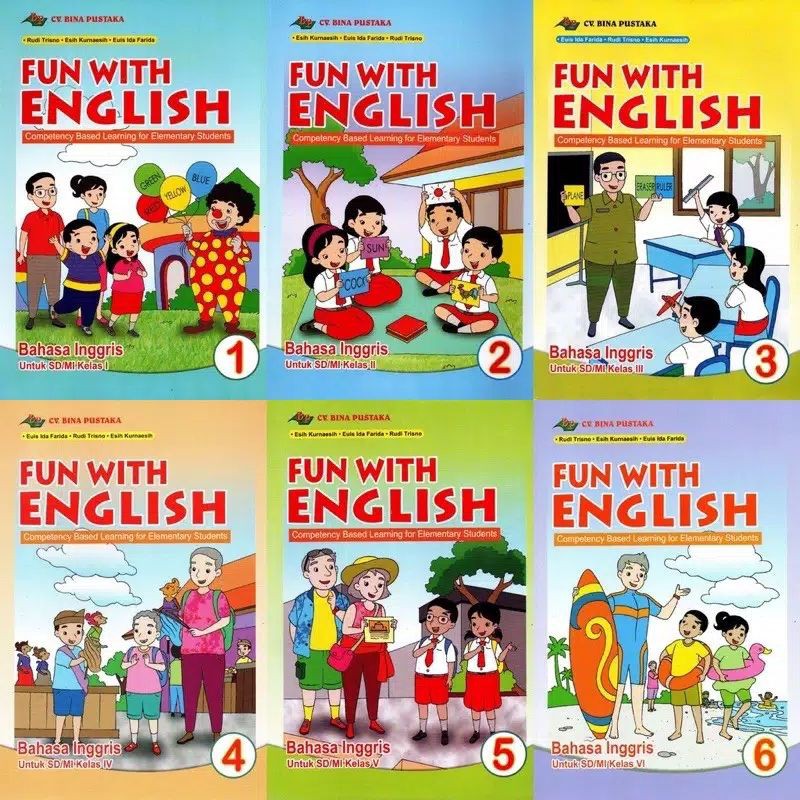 Buku Paket Pelajaran Bahasa Inggris SD Kelas 1,2,3,4,5,6 ( FUN WITH ENGLISH )