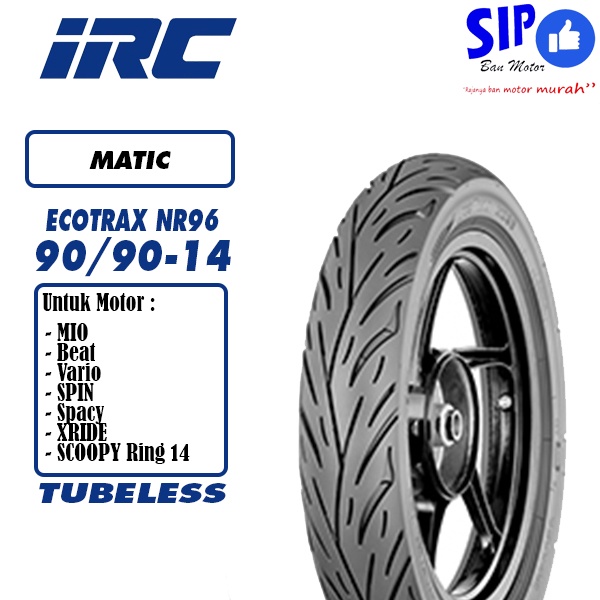 Ban matic tubeless IRC Ecotrax 90 90 14 NR96 beat mio vario