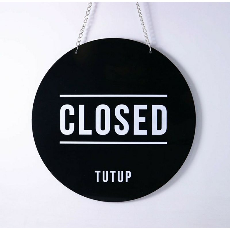 Acrylic Signage Open Close/Akrilik Open Close (Bulat)