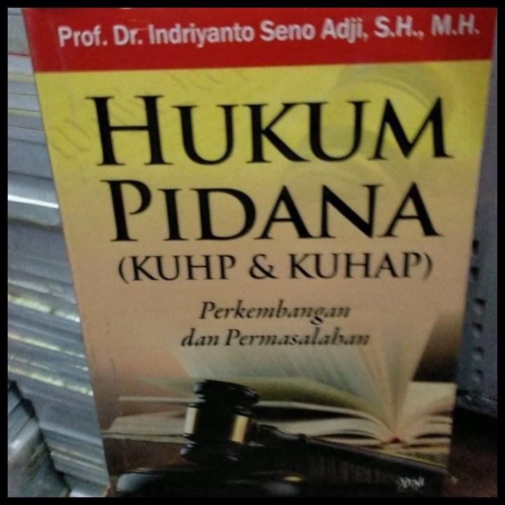 Hukum Pidana (Kuhp Dan Kuhap) -Indriyanto Seno Adji | Daisy
