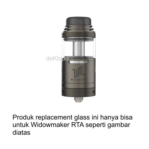 WIDOWMAKER RTAx Replacement Glass | kaca tabung tank gelas