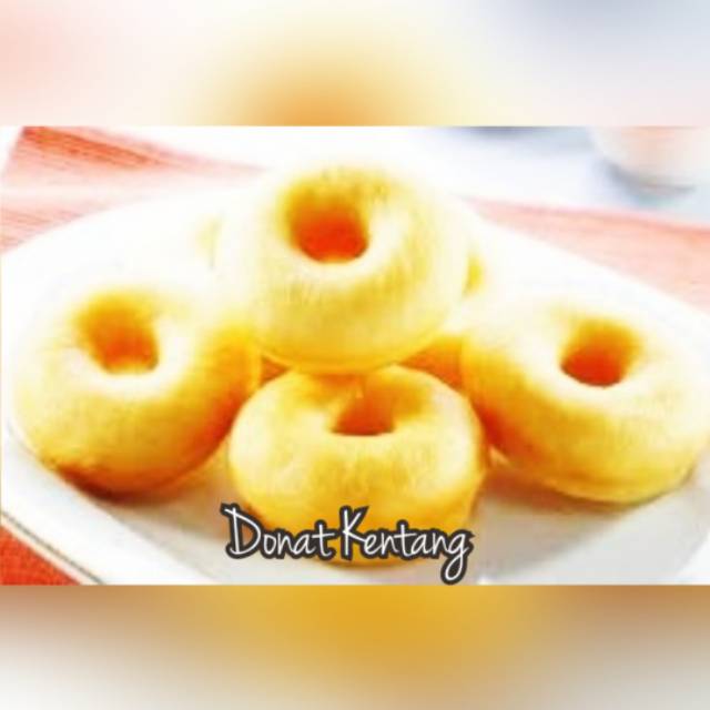 

Donat Kentang