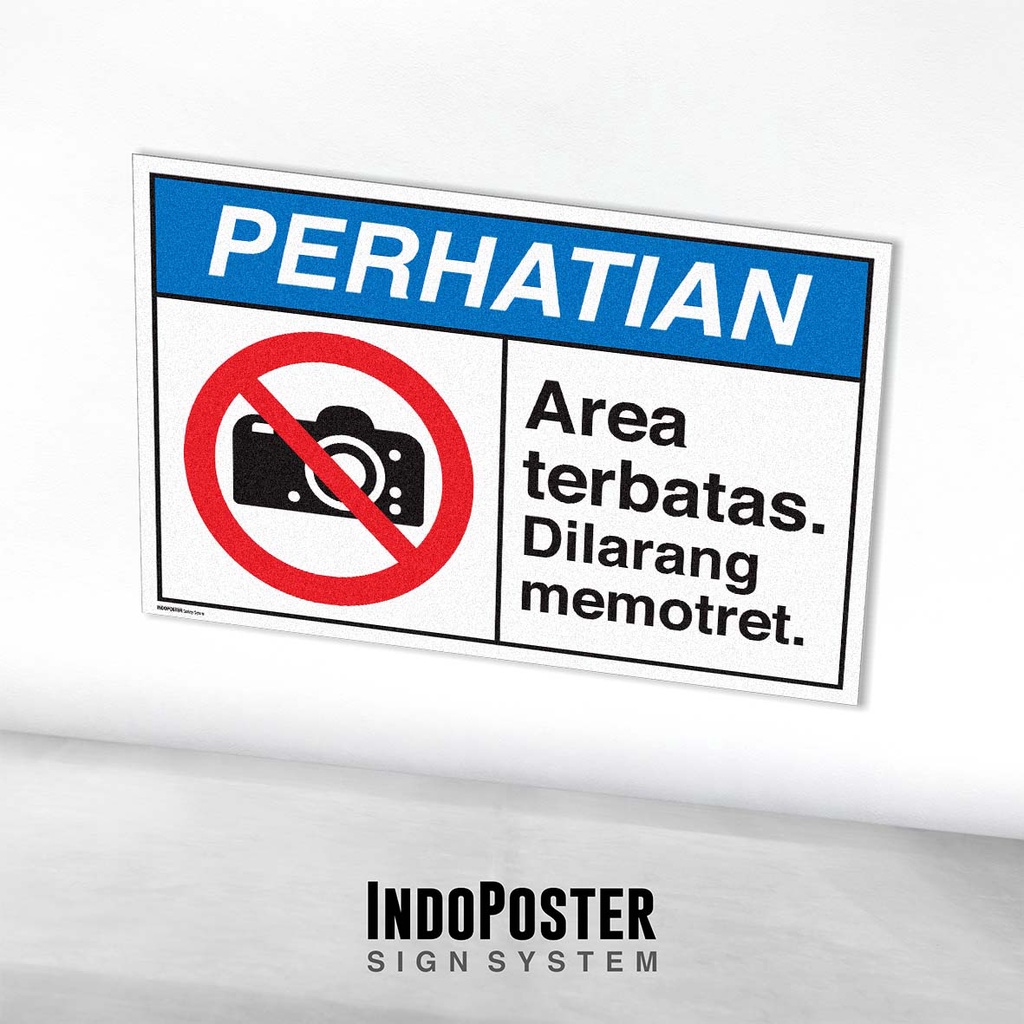 

Stiker Safety Sign Rambu K3 ANSI Area Terbatas Dilarang Foto Memotret