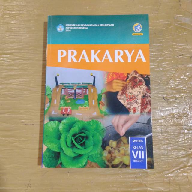 Buku prakarya kelas 7 semester 1 Kemendikbud