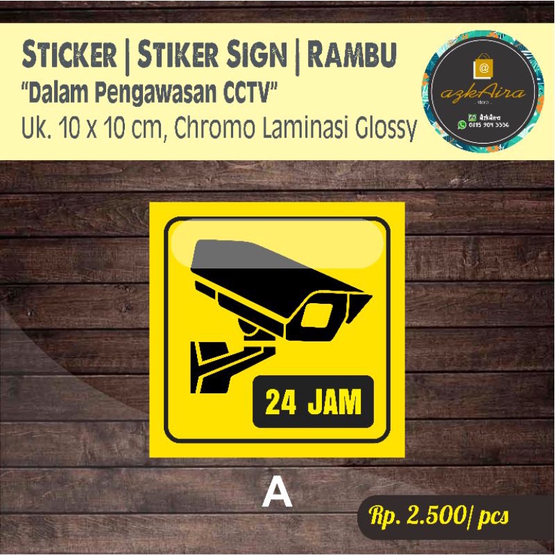 

Sticker Stiker Sign Diawasi CCTV 24 Jam - Uk. 10x10 cm