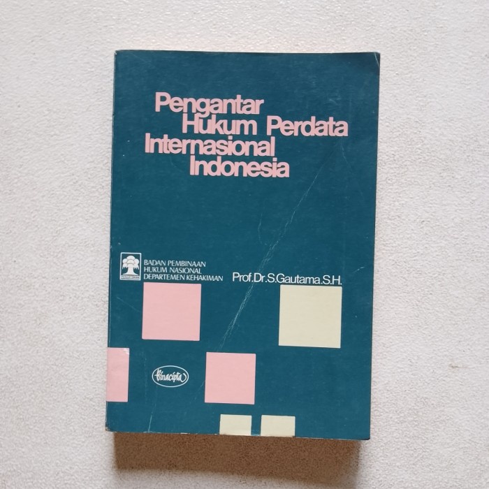 Buku Pengantar Hukum Perdata Internasional Indonesia - Prof.Dr.S.Gaut-