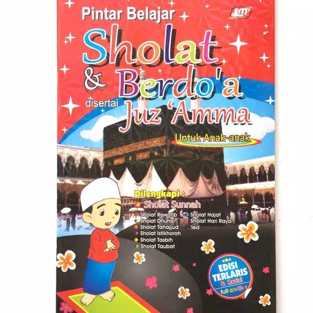 Tuntunan Sholat Anak - Belajar Sholat Anak Dan Berdoa Plus Juz Amma