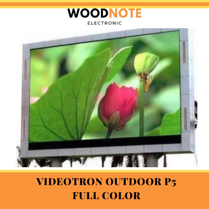 VIDEOTRON OUTDOOR P5 FULL COLOR