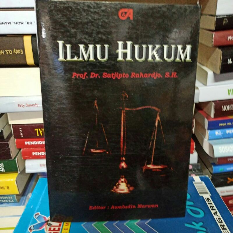 ILMU HUKUM Satjipto Rahardjo