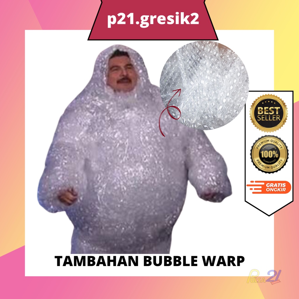 

TAMBAH BUBBLE WARP EXTRA