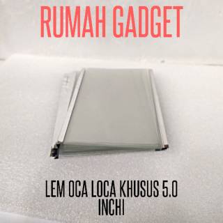 LEM OCA LOCA KERING UNIVERSAL LEM LCD TOUCHSCREEN LAYAR 