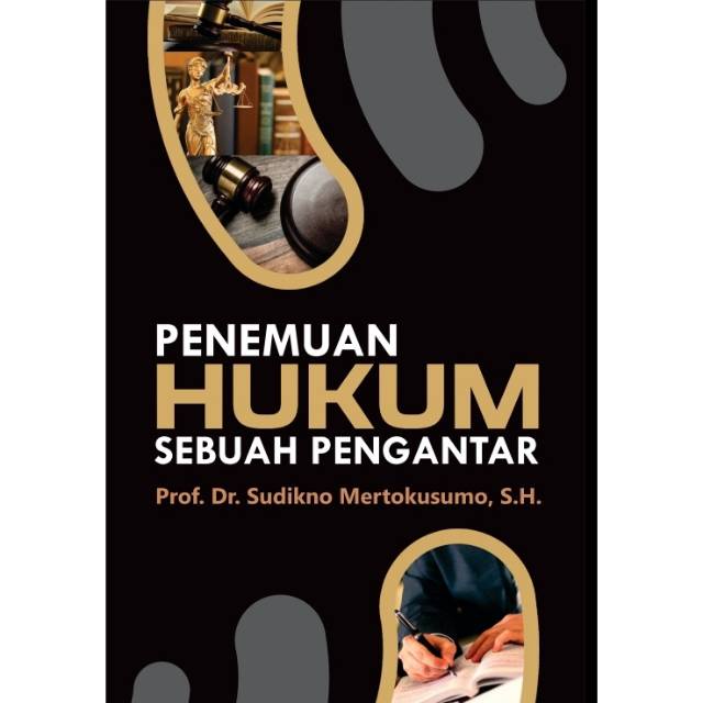 PENEMUAN HUKUM SEBUAH PENGANTAR