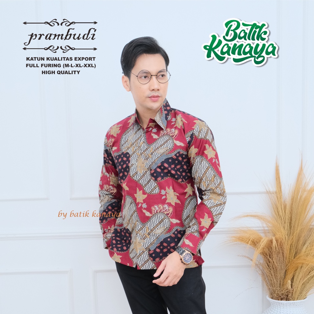 Kanaya - Batik Pria Lengan Panjang Full Furing Bahan Katun Kualitas Ekspor PRAMBUDI