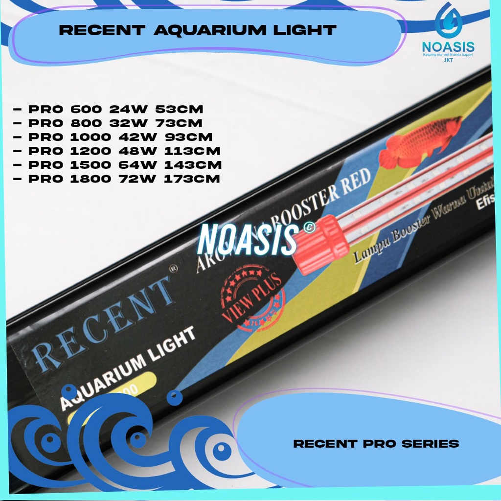 NOASIS LAMPU LED RECENT PRO VIEW PLUS AQUARIUM AROWANA / ARWANA