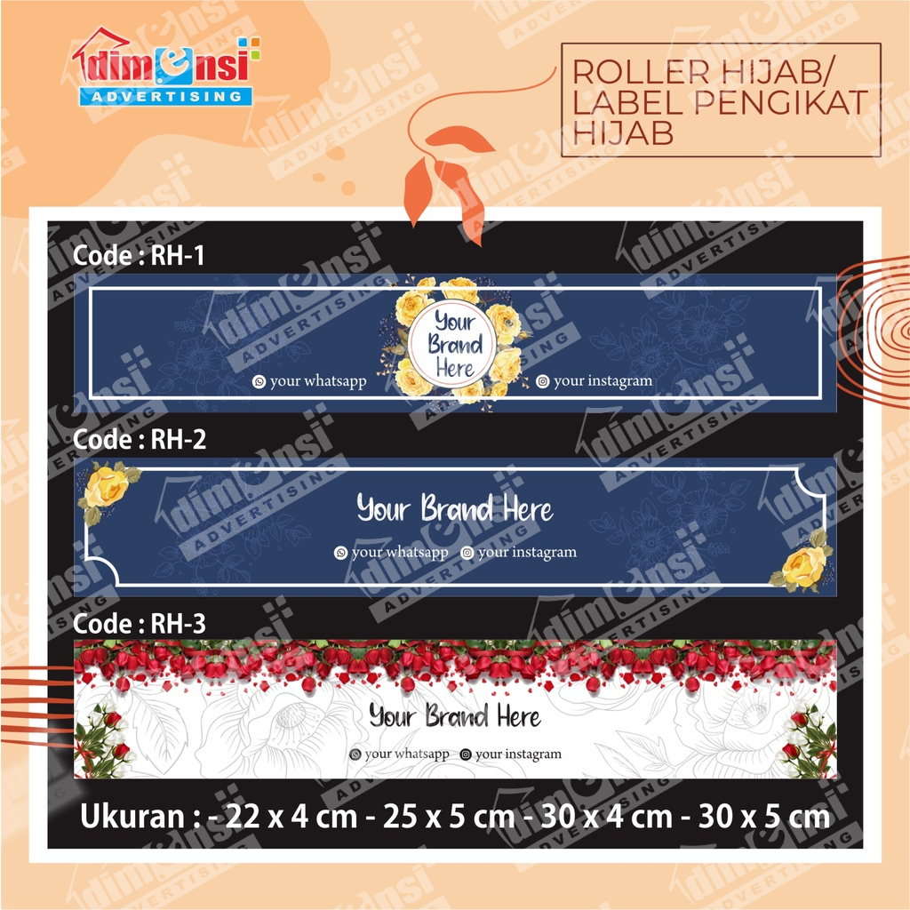 

Roll HIjab / Roller Hijab / Label Hijab Custom Murah (Free Desain) - DIMENSI ADV