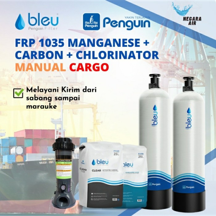 paket filter air penguin sumur/pdam FRP 1035 Mangan + Carbon + Chlorinator CARGO