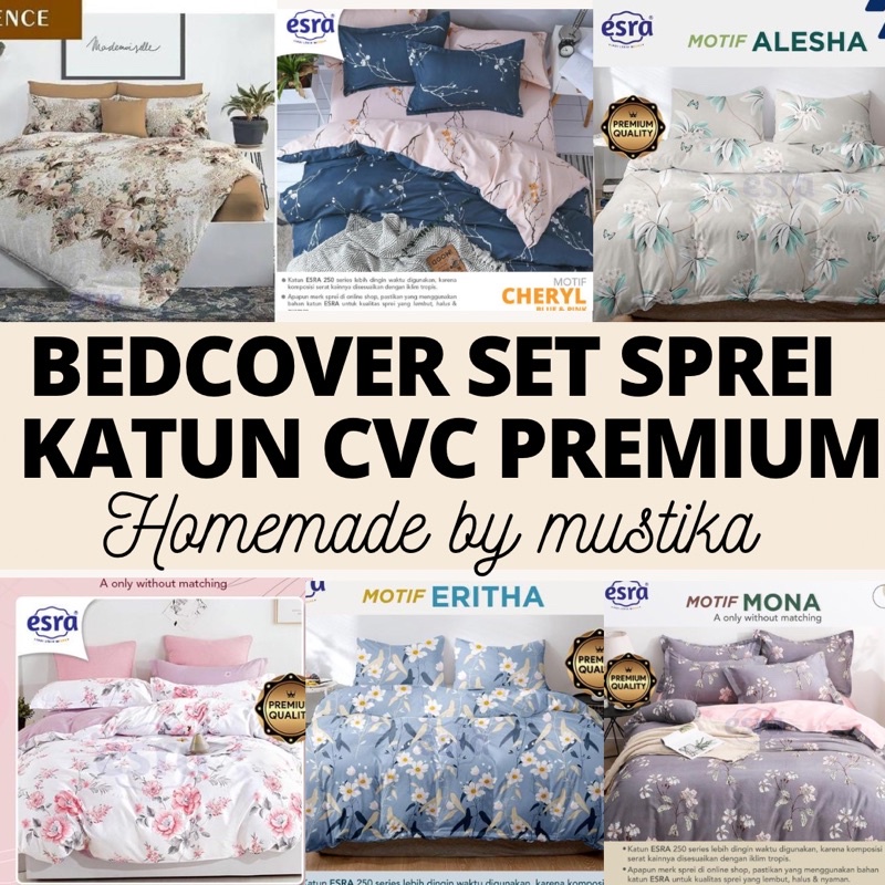 Mustika Bedcover Set Sprei Anti Geser Aesthetic Homemade Bahan Katun Cvc Premium Katun Lokal ESRA STAR