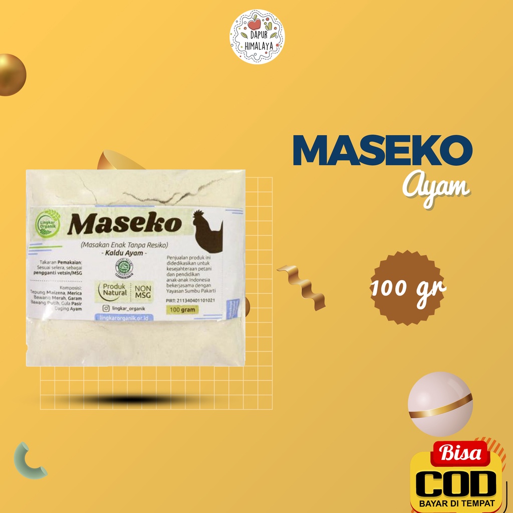 

MASEKO REFILL AYAM 100G KALDU ORGANIK MPASI BAYI TANPA MSG NON PENYEDAP RASA ORGANIC BUMBU MASAK DAPUR ORIGINAL SEHAT VEGAN FOOD HALAL JAMUR SAPI MERANG SACHET SASET ANAK BAYI HALAWA MUSHROOM PROBIOTIK ASI BOOSTER BOSTER MIE SAYUR LADANG LIMA LEMONILO JSR