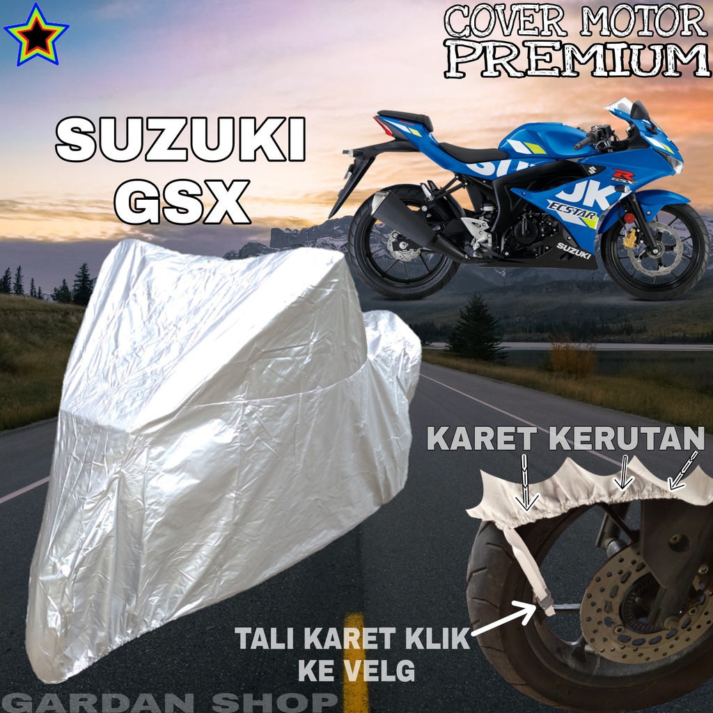 Sarung Motor SUZUKI GSX SILVER POLOS Body Cover Penutup Motor Suzuki Gsx PREMIUM