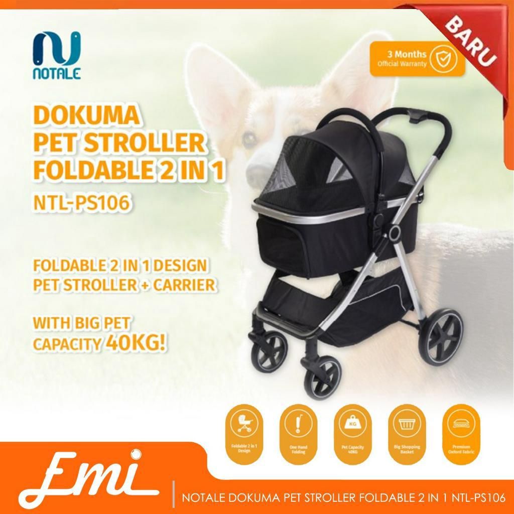 Notale Dokuma Pet Stroller Foldable 2 in 1 NTL-PS106 (PC500) Hewan Kucing Anjing