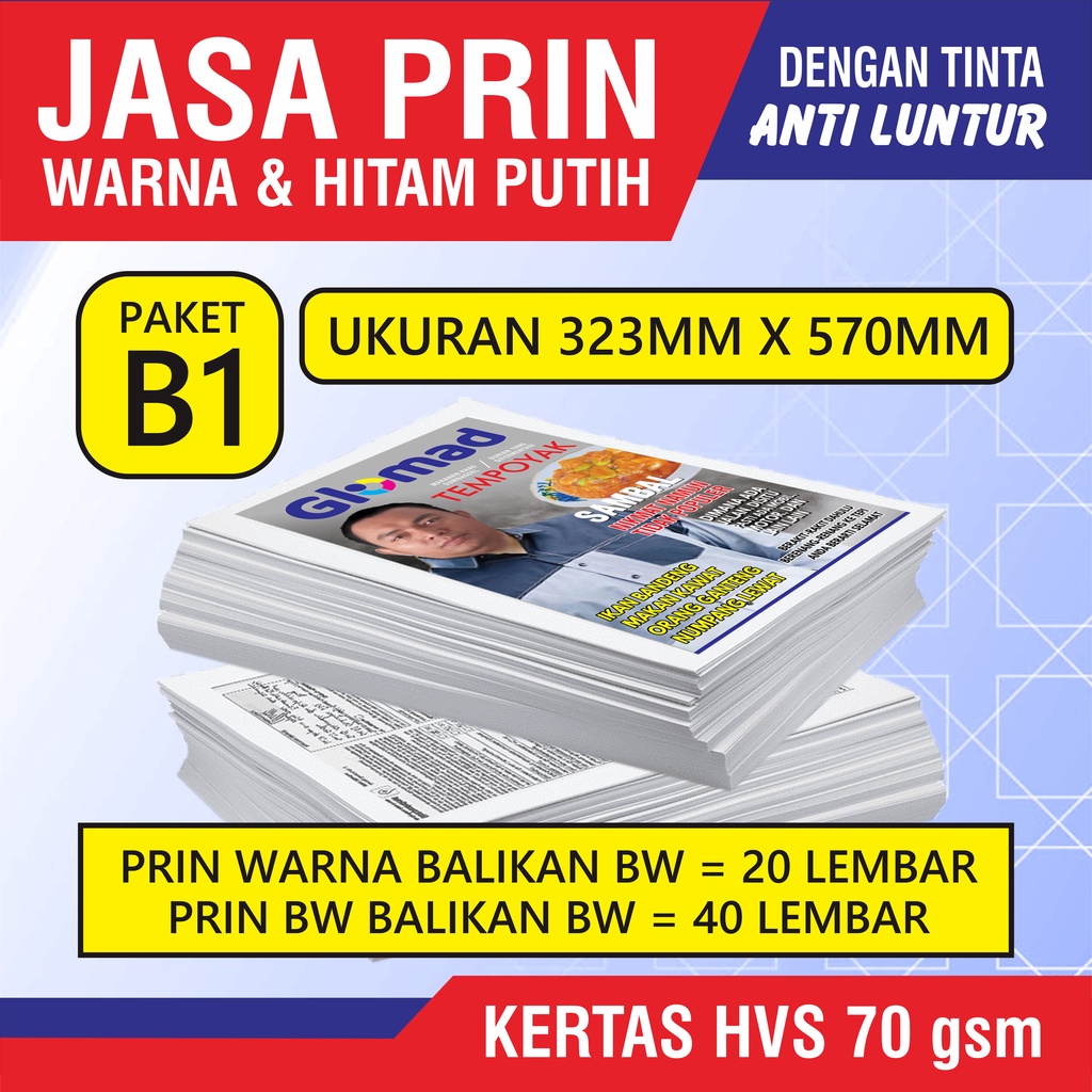 

Paket B1 | Prin 323 x 570 | HVS 70 Gram | Dua Sisi