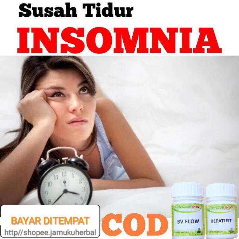 OBAT HERBAL PEKET UNTUK INSOMNIA SUSAH TIDUR.HERBAL SUSAH TIDUR NATURINDO