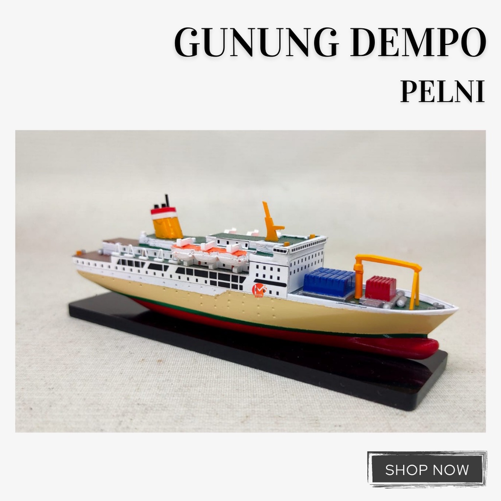Miniatur Kapal Pelni Gunung Dempo/ Souvenir/ Gift