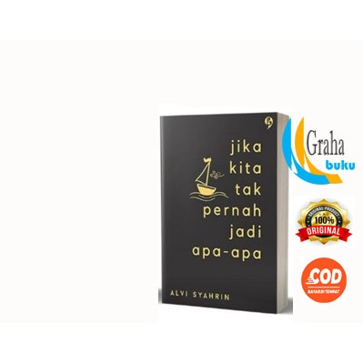 Jual Jika Kita Tak Pernah Jadi Apa Apa Shopee Indonesia