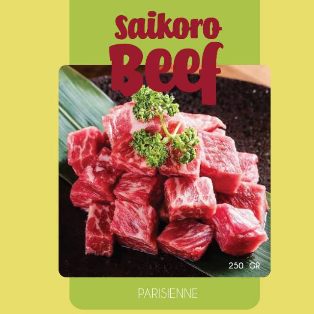 

Saikoro Beef
