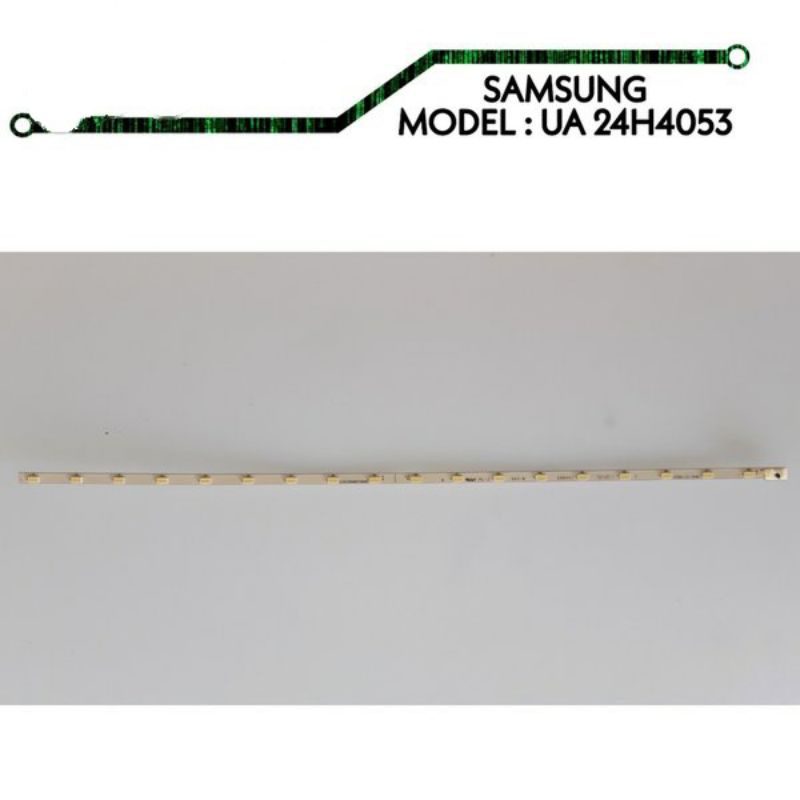 BL Backlight Samsung 24 , UA24H4053 - UA24H4003 -24H4053 - UA24H4150