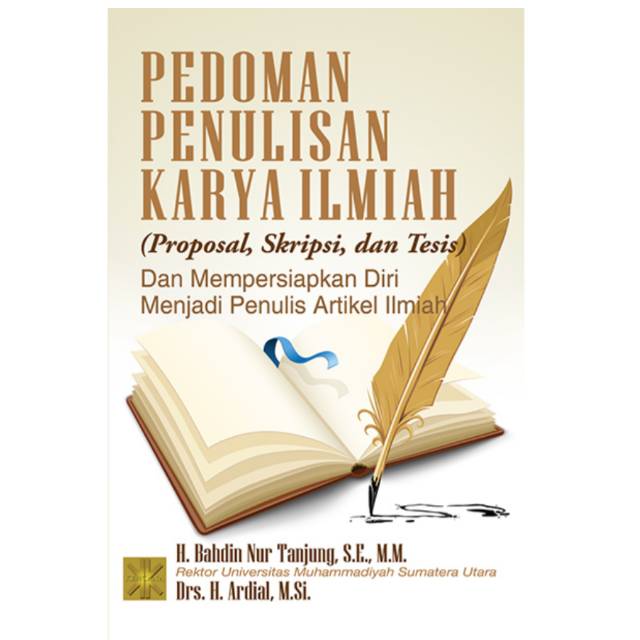 Jual Pedoman Penulisan Karya Ilmiah Proposal Skripsi Dan Tesis | Shopee ...