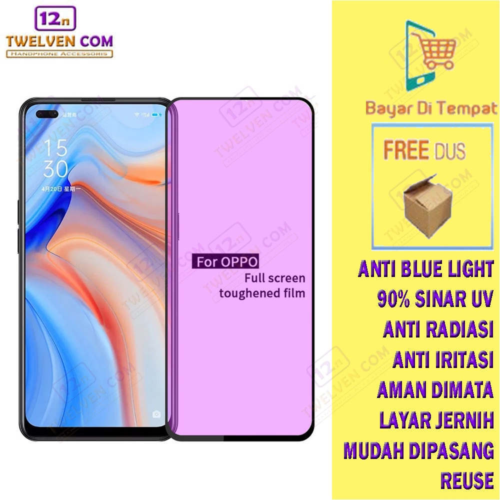 [FLASH SALE] ANTI BLUE LIGHT TEMPERED GLASS Oppo Reno 3 Pro